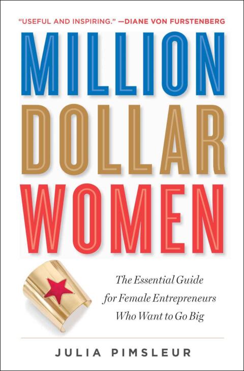 Million Dollar Women - Julia Pimsleur