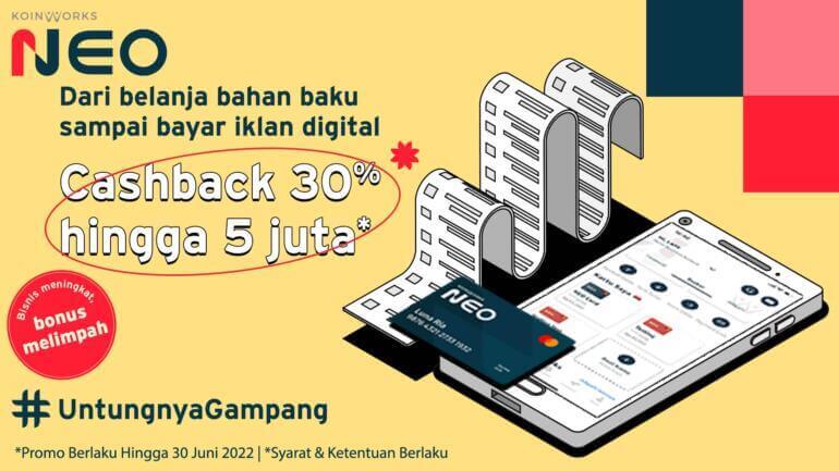 Transaksi Online Pakai Neo Card, Dapatkan Cashback Berlimpah hingga 5 Juta!