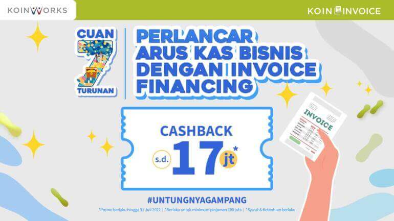 Promo KoinInvoice, Dapatkan Cashback Hingga Rp17 JUTA!
